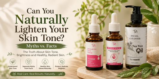 Can You Naturally Lighten Your Skin Tone? Myths vs. Facts