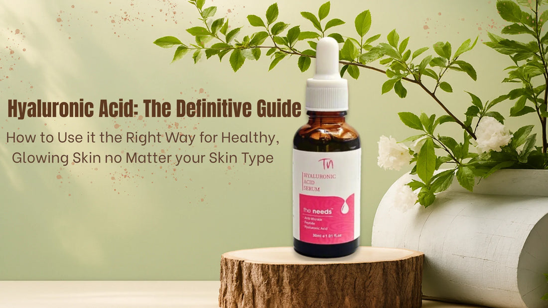 Hyaluronic Acid : The definitive guide to using it correctly for all skin types (with daily tips)