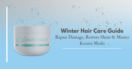 Winter Hair Care Guide: How to Repair Damage, Restore Shine and Use a Keratin Mask the Right Way